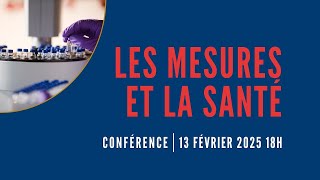 Les mesures et la santé - Conférence du 13 février 2025