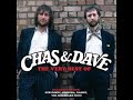 chas n dave thats what i like