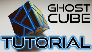 Ghost Cube Tutorial | Walkthrough Solve