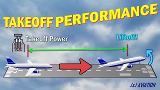 What are the Factors that impact Takeoff Performance of an Airplane? | Takeoff Distance |