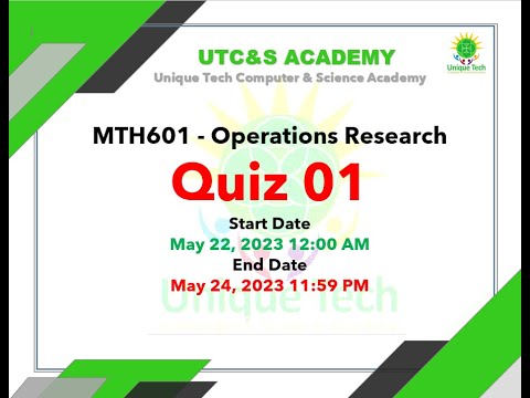 MTH 601 Operations Research Quiz 01 22 May 2023 To 24 May 2023 #mth601 ...