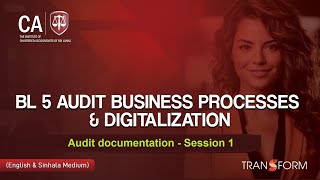 BL 5 Audit documentation : Session 1