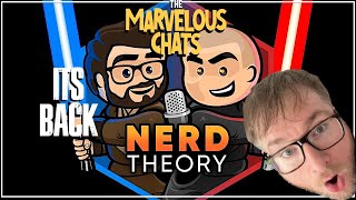 Nerd Theory Returned This Week !