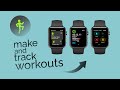 How to Make and Track Workouts on Apple Watch (tutorial)