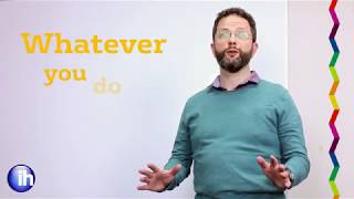 IH Bristol Phrase of the Day: Whatever you do...