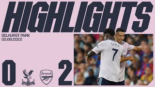 HIGHLIGHTS | Crystal Palace v Arsenal (0-2) | Martinelli scores, Saliba impresses!