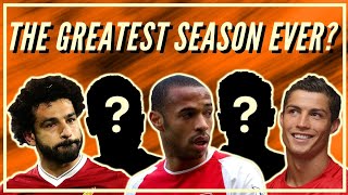 The Greatest Individual Premier League Season