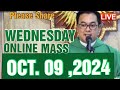 QUIAPO CHURCH LIVE MASS TODAY REV FR DOUGLAS BADONG OCTOBER 9,2024