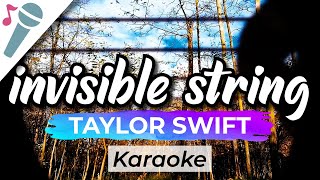 Taylor Swift – invisible string - Karaoke Instrumental (Acoustic)