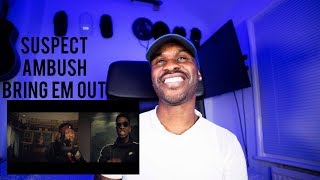 Suspect X Ambush - Bring Em Out [Music Video] | GRM Daily [Reaction] | LeeToTheVI