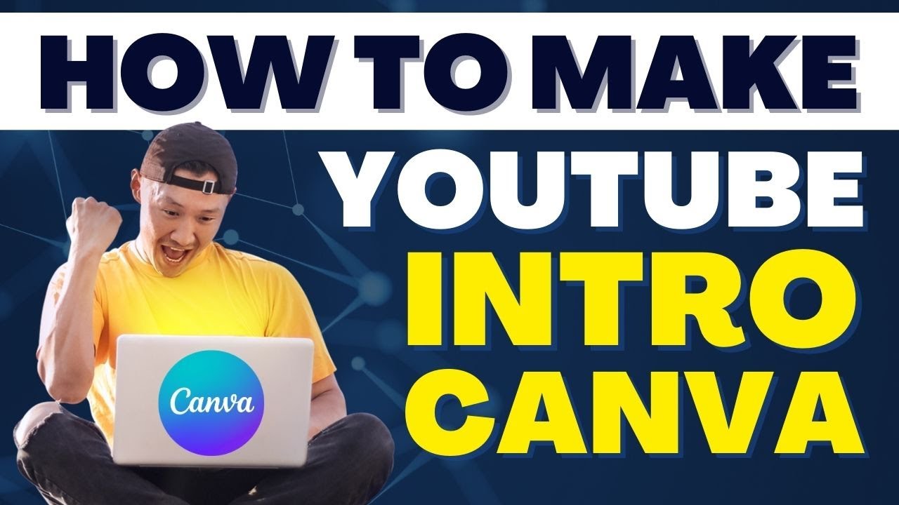 How To Make Youtube Intro Easily In Canva Youtube