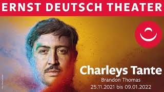 Ernst Deutsch Theater ›Charleys Tante‹