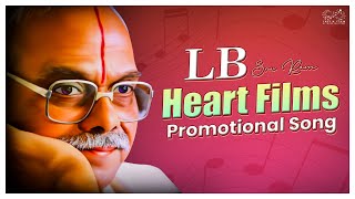LB Sriram | ధిన్ ధిన్ తక తక | LB Heart Films Song | LB Sriram Heart films | Tamada Media