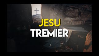 Tremier - Jesu(Lyric Video)