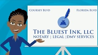The Bluest Ink - Baton Rouge Notary Public