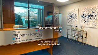 The Brentano Suite  |  Why Serviced Offices?