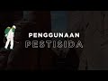 PENGGUNAAN PESTISIDA | TUGAS MATA KULIAH KONSERVASI LINGKUNGAN