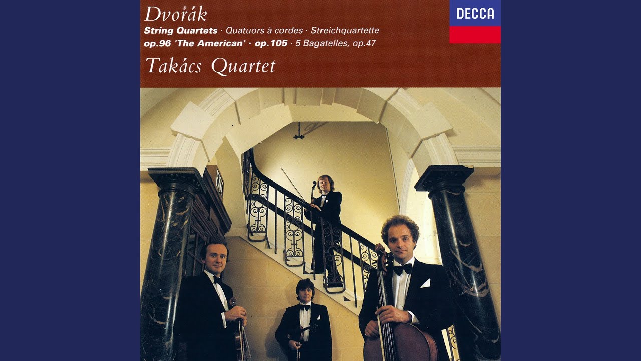 Dvořák: String Quartet No. 12 In F Major, Op. 96 "American" B. 179 - 4 ...