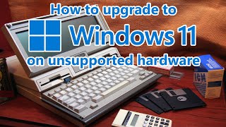 How to force upgrade Windows 11 on unsupported hardware (official release, working October 5th 2021)