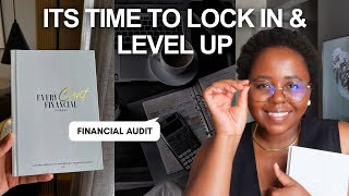 ULTIMATE GUIDE TO LEVEL UP IN 2025 | Guided walk-through Audit to refresh your Finances