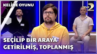 Seçilip Bir Araya Getirilmiş, Toplanmış | Kelime Oyunu