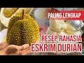 Resep Rahasia Pabrik Es Krim Premium || Ice Cream Durian