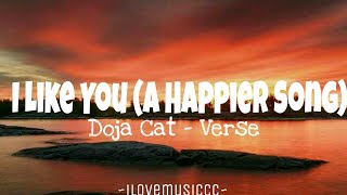 Doja Cat - I Like You (A Happier Song) [Verse - Lyrics]