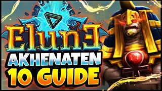 F2P AKHENATEN GUIDE: UNITS, GEAR, MECHANICS + PRO TIP! ELUNE