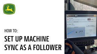 How to Set Up Machine Sync as a Follower | John Deere