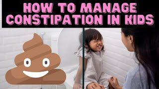 How to PREVENT and TREAT CONSTIPATION IN CHILDREN | Doctor O'Donovan explains...