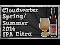 TMOH - Beer Review 1956#: Cloudwater Spring/Summer 2016 IPA Citra