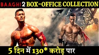Baaghi 2 World Wide Box-Office Collection