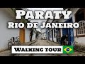 4K Walking tour Paraty Old town (Rio de Janeiro Brazil) HDR virtual tour