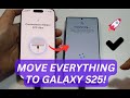 📱How to Set Up & Transfer Data from iPhone to Galaxy S25/S25 Ultra - Step-by-Step