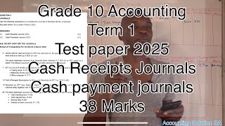 Grade 10 Accounting Term 1 | Cash Journals | CPJ \u0026 CRJ 2025 lesson