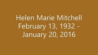 Helen Marie Wilson-Mitchell Funeral Service January 20,2016