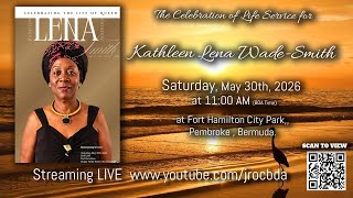 Kathleen Lena Wade-Smith Homegoing Service
