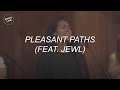 SongLab - Pleasant Paths (feat. Jewl)