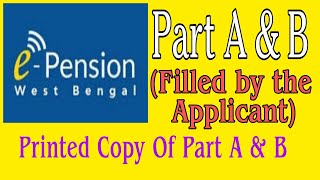 WB E-PENSION Part A \u0026 B fill up by the Applicant. Printed Copy in Description box.