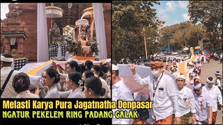 MELASTI PURA JAGATNATHA DENPASAR RING PADANG GALAK KAMIS 14 NOVEMBER 2024