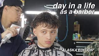 day in the life of a 18 year old barber | alaska edition 📍