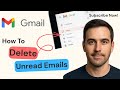 How to Delete All Unread Emails in Gmail | 2025 Guide