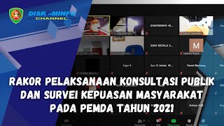 RAKOR PELAKSANAAN KONSULTASI PUBLIK DAN SURVEI KEPUASAN MASYARAKAT PADA PEMDA TAHUN 2021