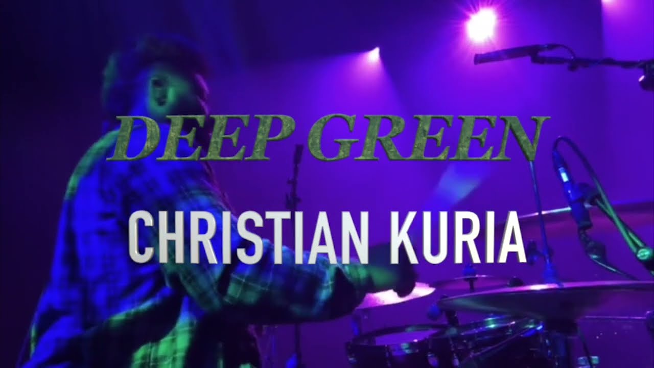 D'Mauriae Harris - Christian Kuria - Deep Green (Drum View) - YouTube