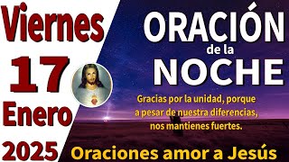 oración de la noche de hoy Viernes 17 de Enero de 2025 - Deuteronomio 12:8