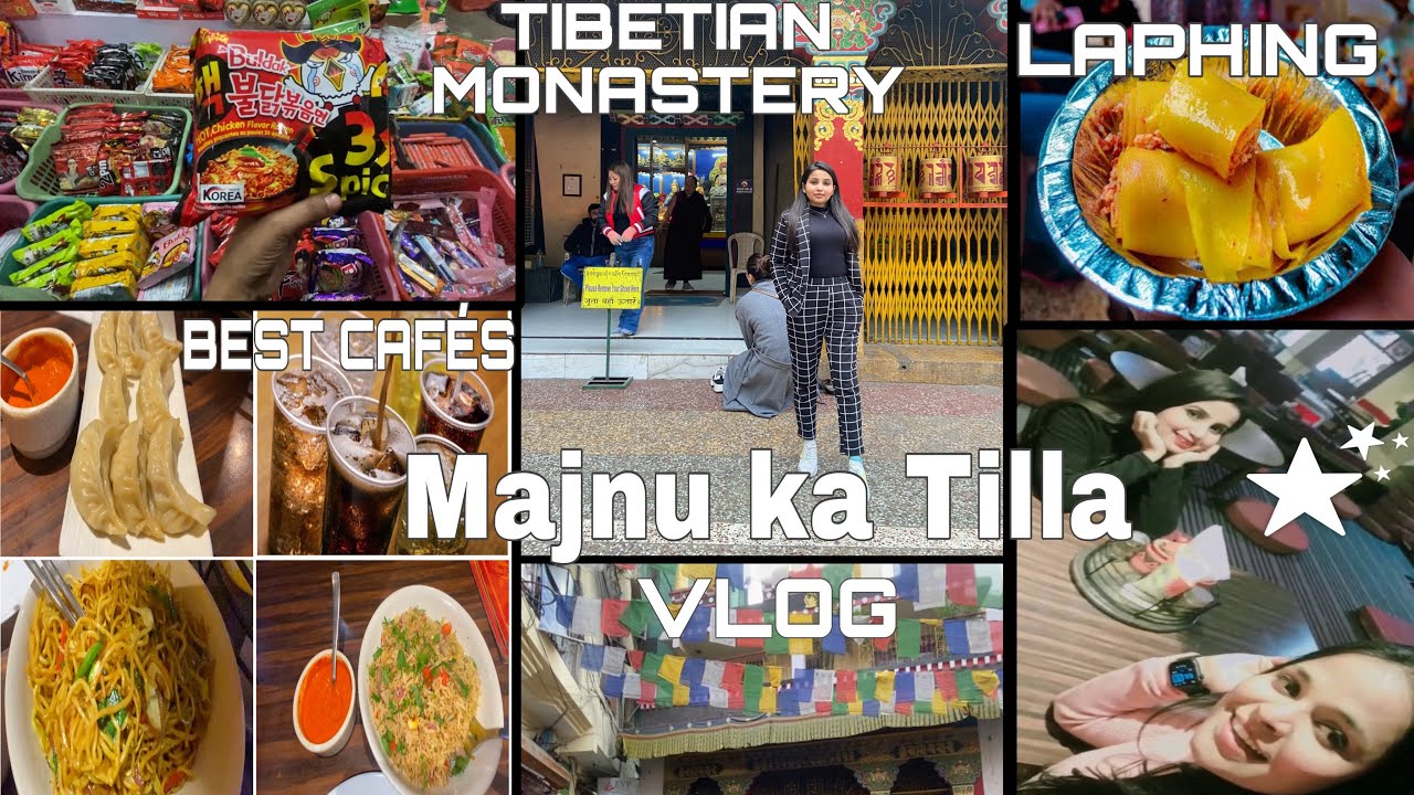 Majnu Ka Tilla | Tibetan Market In Delhi | Things To Do In Delhi ...