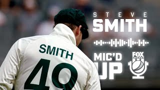 Mic'd Up | Steve Smith in the slips against the West Indies