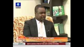 Lawyer Says Confidence In Nigerian Judiciary Is Down, Not Nose-diving - Part 1