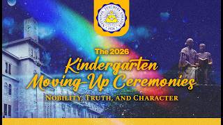 The 2026 Kindergarten Moving-Up Ceremonies