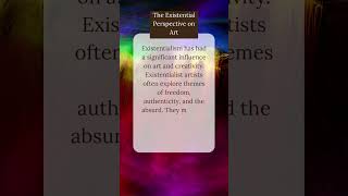 The Existential Perspective On Art Creativity Explored Shorts